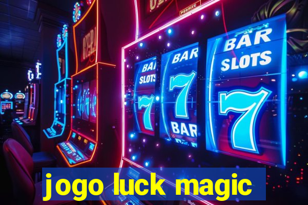 jogo luck magic